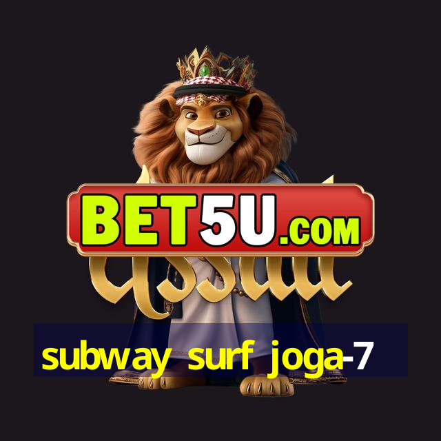 subway surf joga